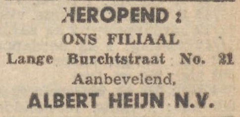 Heropening Albert Heijn Lange Burchtstraat 1944  (PGNC 4-3-1944)